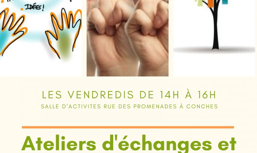 Ateliers d’échanges et de savoirs