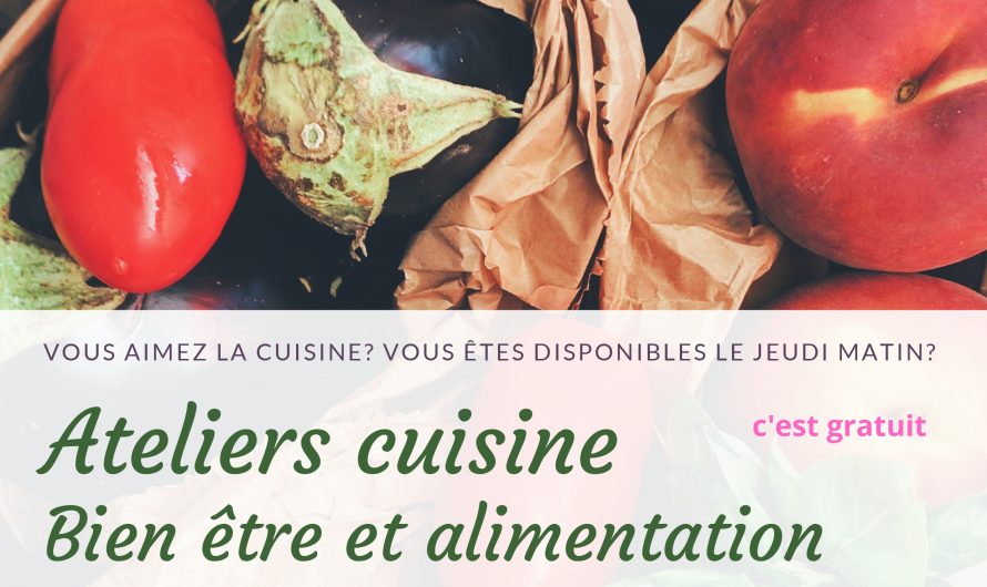 Ateliers Cuisine: Bien être et alimentation