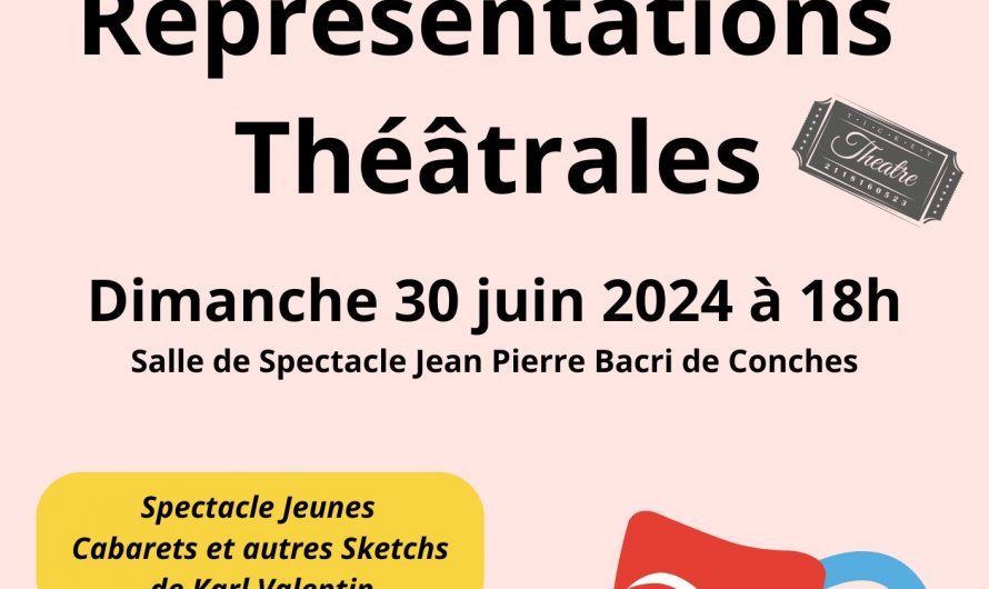 Représentations théâtrales dimanche 30 juin à 18h00