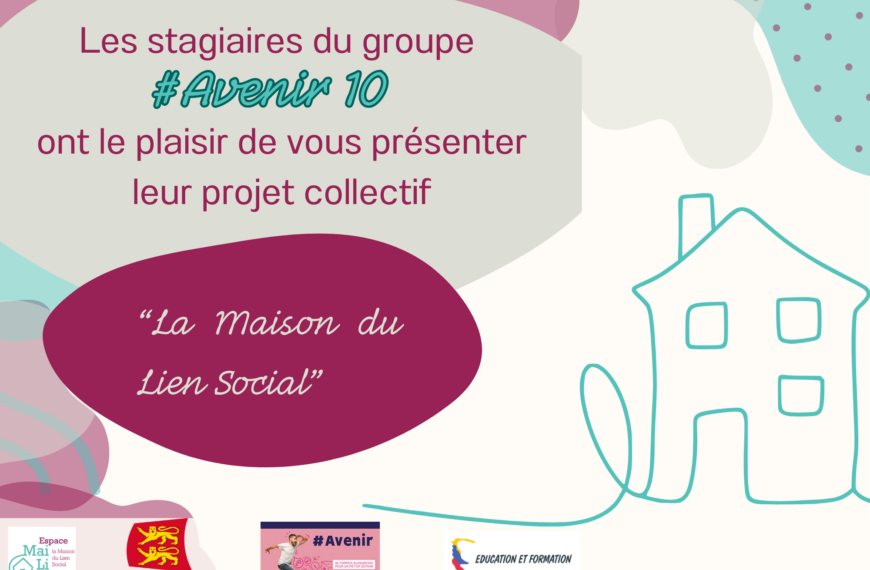 Projet collectif des stagiaires session #Avenir 10