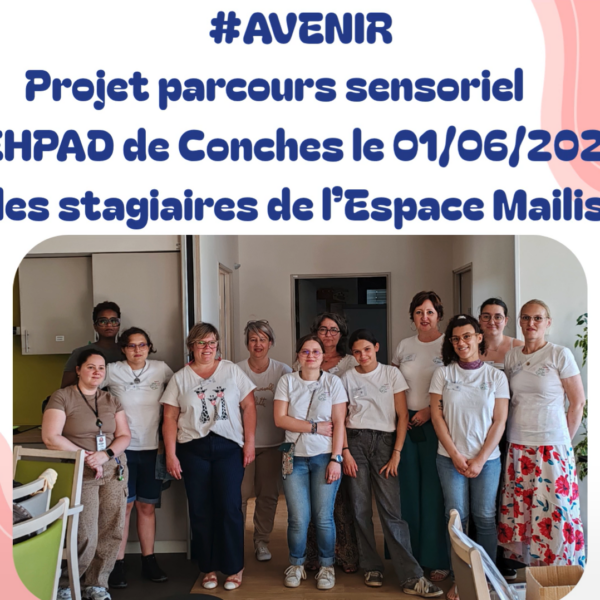 Parcours sensoriel à l&rsquo;EHPAD de Conches – Projet collectif #Avenir 15