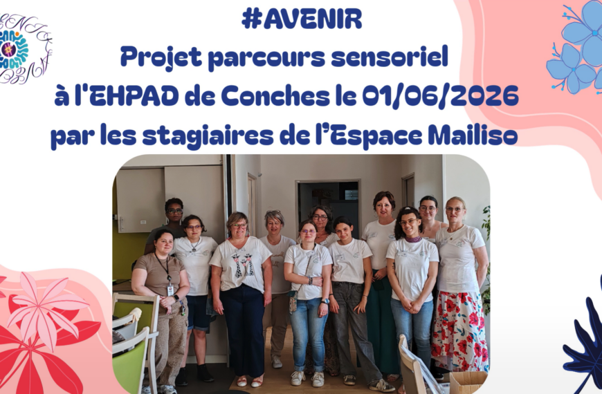 Parcours sensoriel à l&rsquo;EHPAD de Conches – Projet collectif #Avenir 15